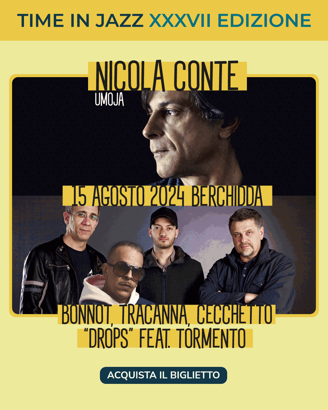BOTTONE_SITO MOBILE Nicola Conte + Bonnot, Tracanna e Cecchetto feat Tormento TJ2024